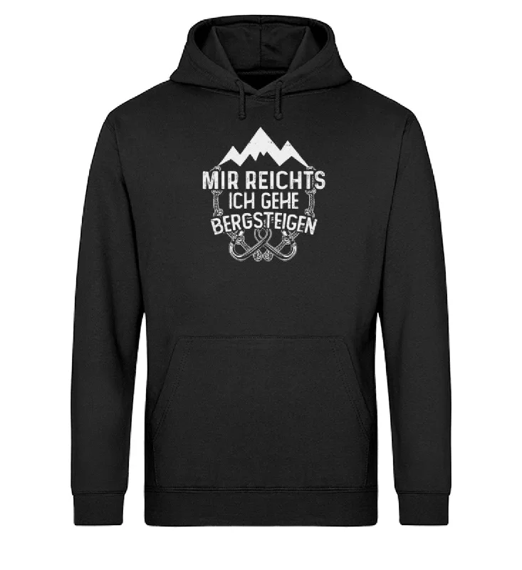 Mir reichts ich geh bergsteigen - Unisex Organic Hoodie Hoodie with Hood Adjustable Protection