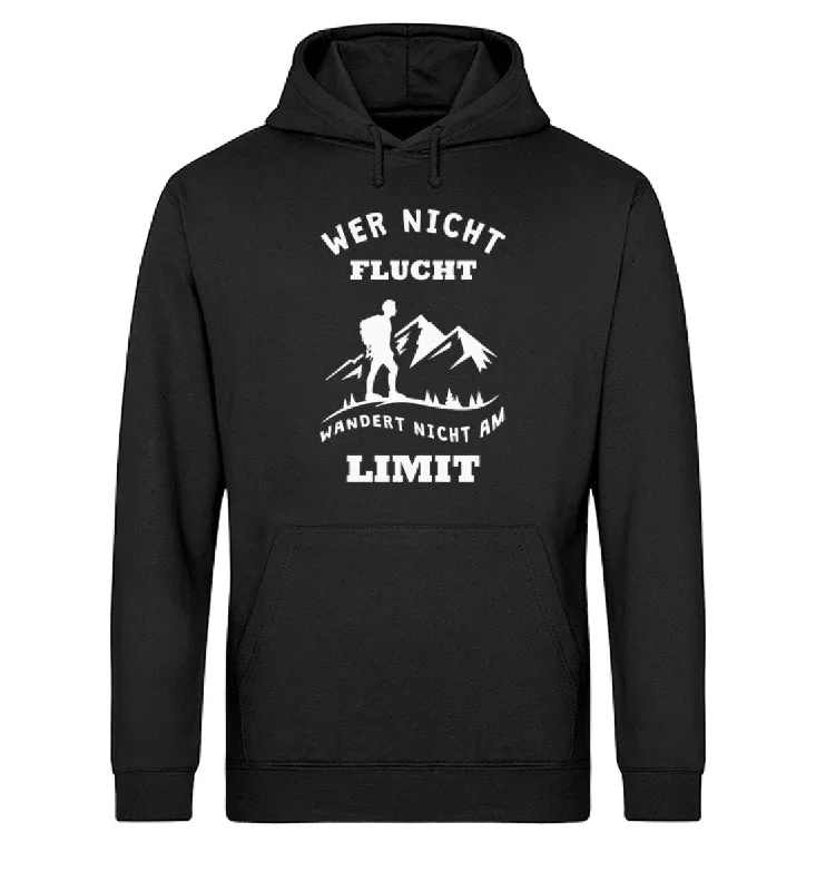 Wer nicht flucht wandert nicht am Limit - Unisex Organic Hoodie Hoodie with Button Classic Timeless