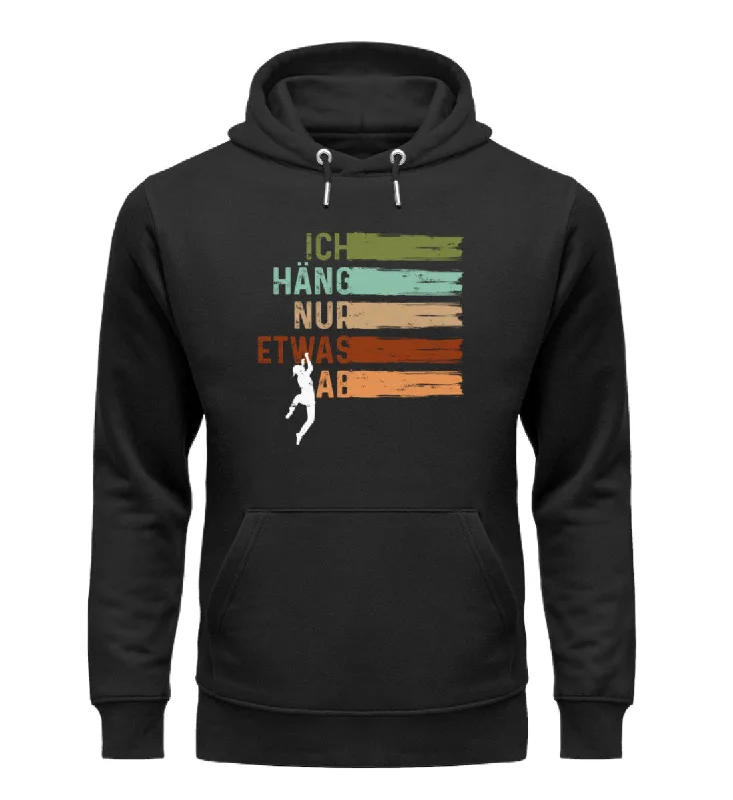 Ich häng nur etwas ab - Unisex Premium Organic Hoodie Hoodie with Print Artistic Unique Ich häng nur etwas ab - Unisex Premium Organic Hoodie Hoodie with Print Artistic Unique